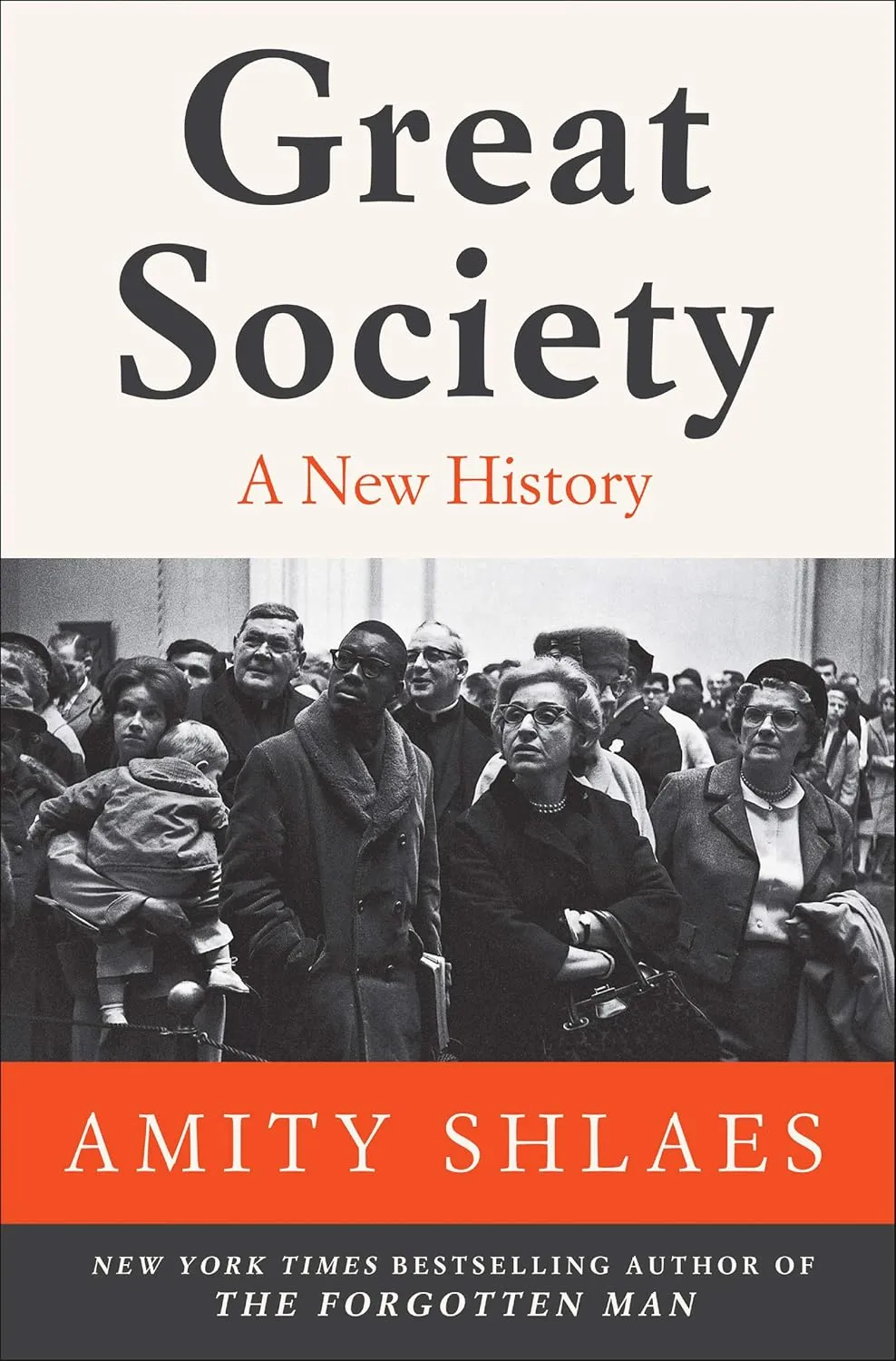 Great Society: A New History Hardcover  November 19, 2019