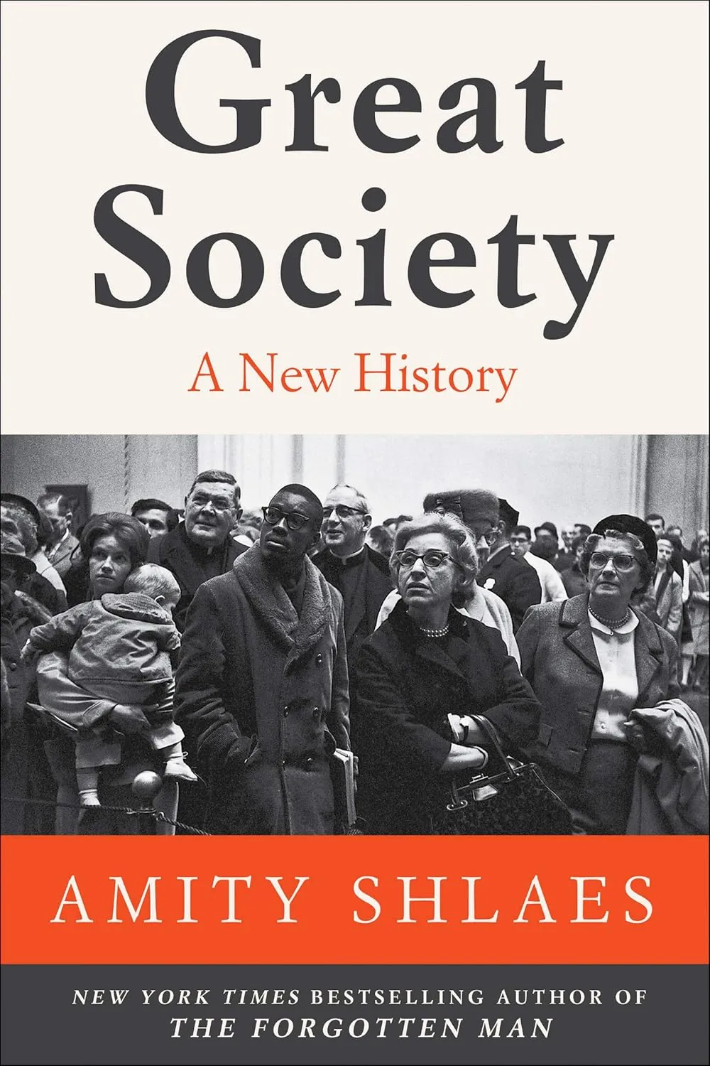 Great Society: A New History Paperback  November 24, 2020