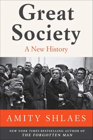 Great Society: A New History Paperback  November 24, 2020